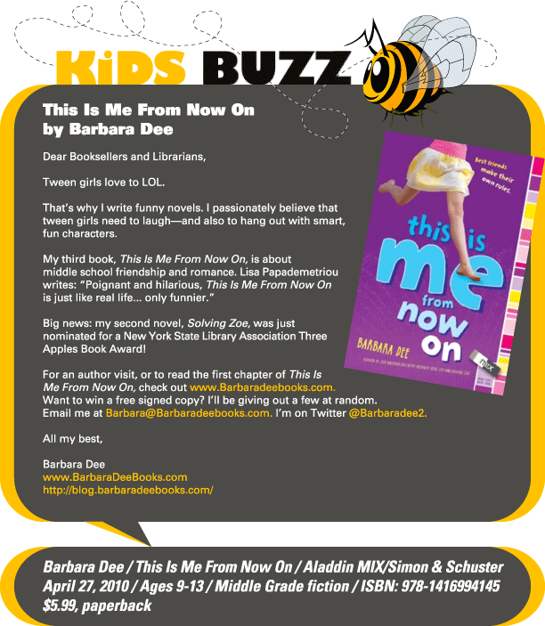 KidsBuzz for week of 3.15.10: This Is Me From Now On by Barbara Dee
