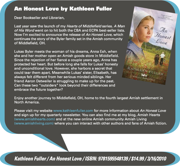 AuthorBuzz for week of 3.8.10: An Honest Love by Kathleen Fuller 