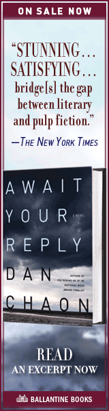 Ballantine: Await Your Reply by Dan Chaon