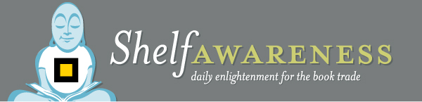 Shelf Awareness : Daily Enlightenment for the Book Trade