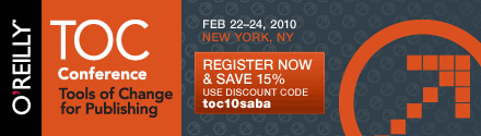 O'Reilly TOC Conference Feb 22-24, 2010 New York, NY