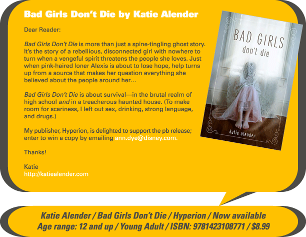 KidsBuzz for week of 9.6.10: Bad Girls Don't Die by Katie Alender