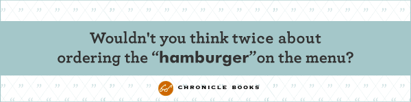 Chronicle Books: The Book of Unnecessary Quotation Marks by Bethany Keeley
