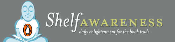 Shelf Awareness : Daily Enlightenment for the Book Trade